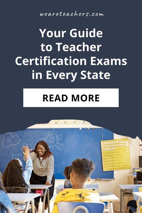 Your Guide to Teacher Certification Exams in Every 